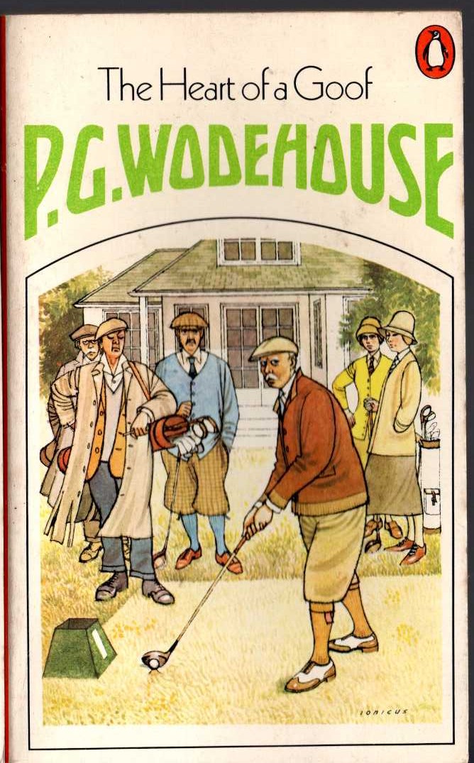 P.G. Wodehouse  THE HEART OF A GOOF front book cover image