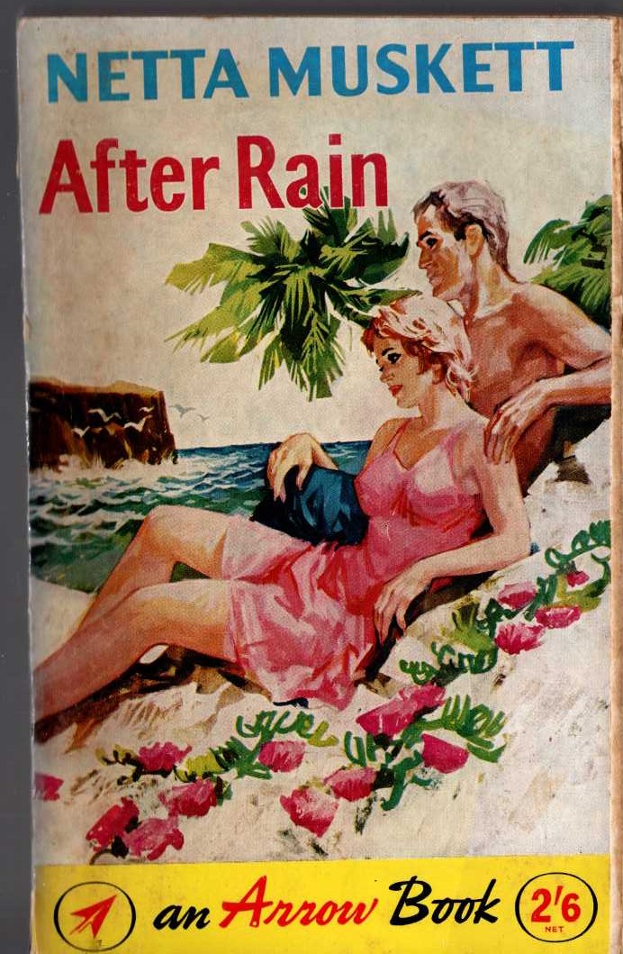 Netta Muskett  AFTER RAIN front book cover image