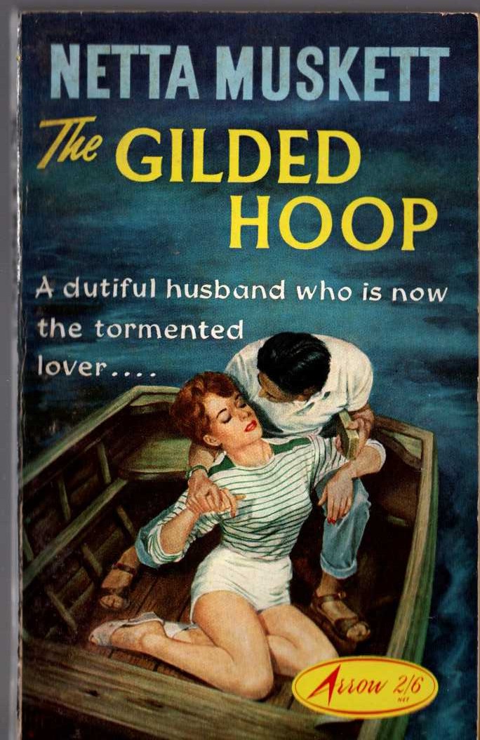 Netta Muskett  THE GILDED HOOP front book cover image