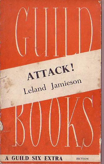 Leland Jamieson  ATTACK! front book cover image