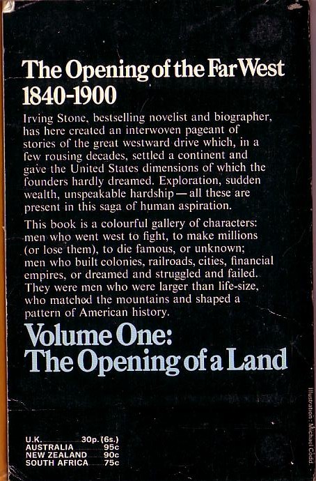 Irving Stone  MEN TO MATCH MY MOUNTAINS Volume One: THE OPENING OF A LAND magnified rear book cover image