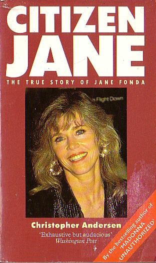 Christopher Anderson  CITIZEN JANE. The true story of Jane Fonda front book cover image