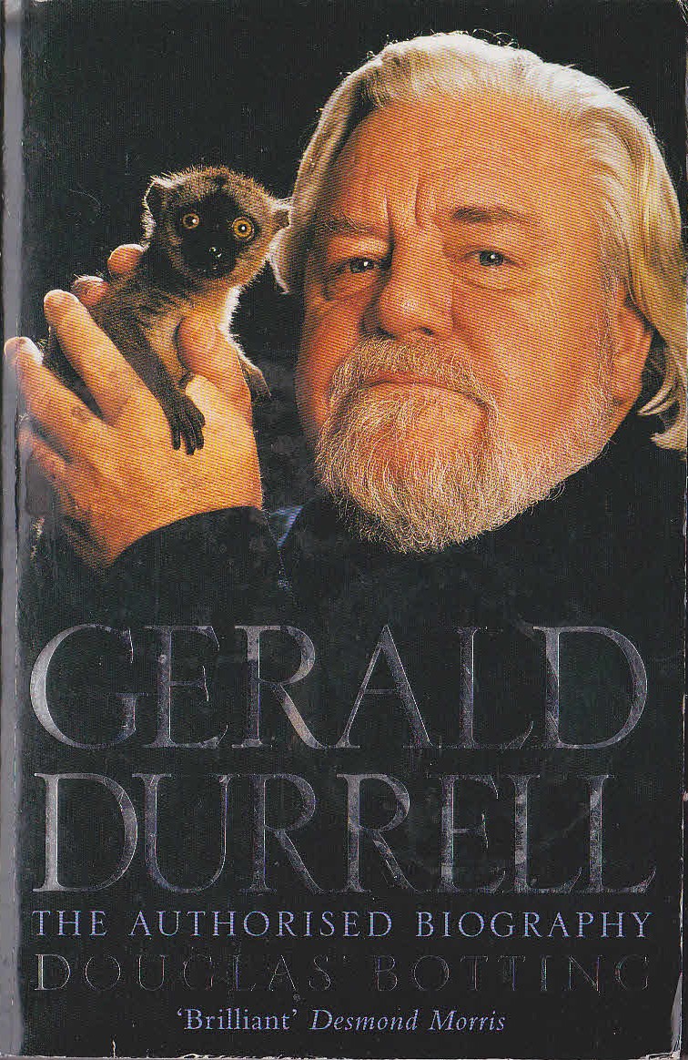 (Douglas Botting) GERALD DURRELL. The Authorised Biography front book cover image