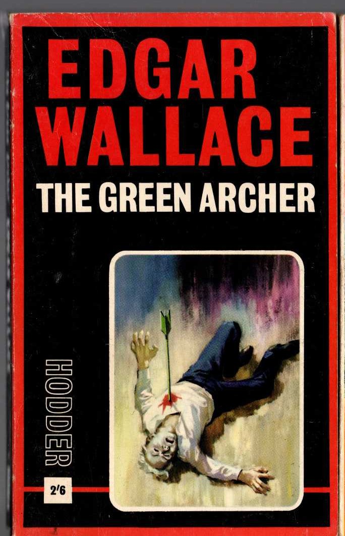 Edgar Wallace  THE GREEN ARCHER front book cover image