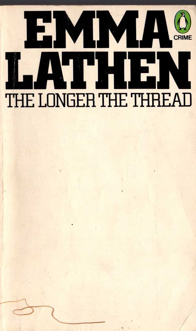 Emma Lathen  THE LONGER THE THREAD front book cover image