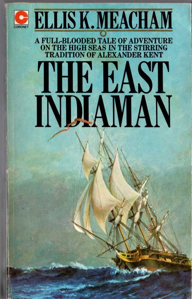 Ellis K. Meacham  THE EAST INDIAMAN front book cover image