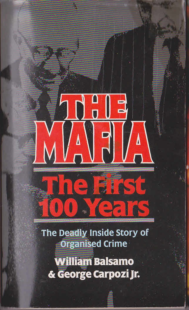 THE MAFIA - THE FIRST 100 YEARS front book cover image
