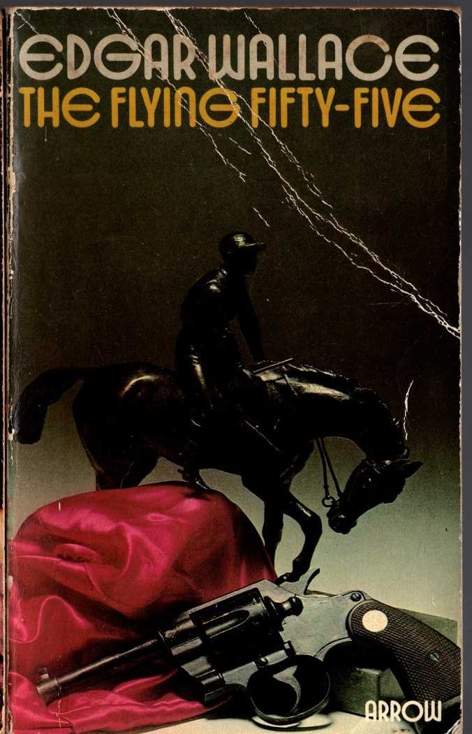 Edgar Wallace  THE FLYING FIFTY-FIVE front book cover image