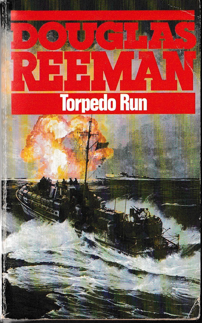Douglas Reeman  TORPEDO RUN front book cover image
