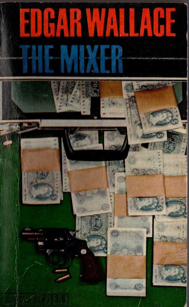 Edgar Wallace  THE MIXER front book cover image