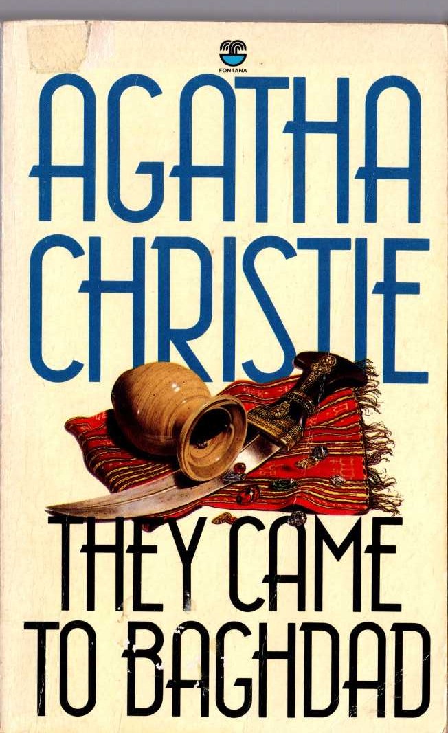 Agatha Christie  THEY CAME TO BAGHDAD front book cover image