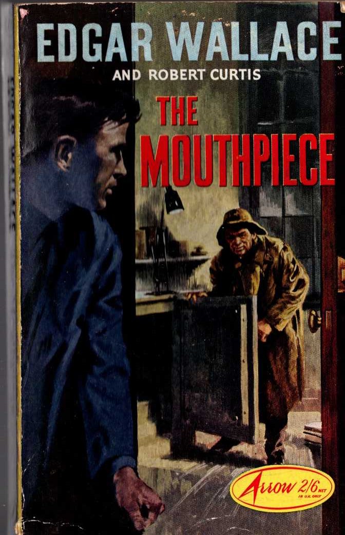 Edgar Wallace  THE MOUTHPIECE front book cover image