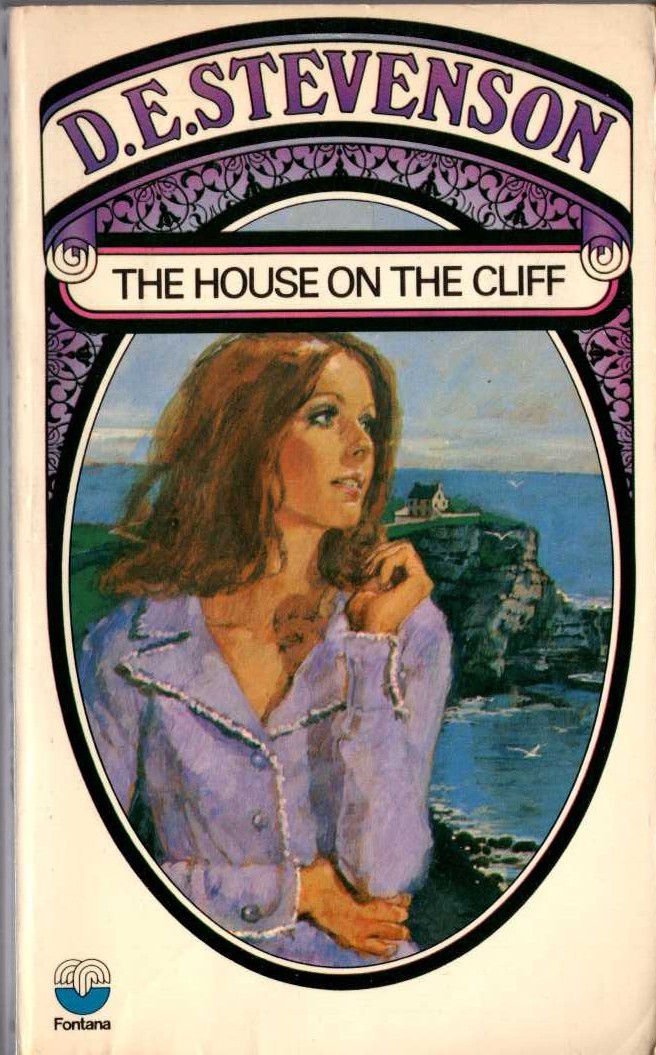 D.E. Stevenson  THE HOUSE OF THE CLIFF front book cover image