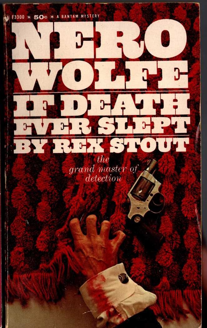 Rex Stout  IF DEATH EVER SLEPT front book cover image