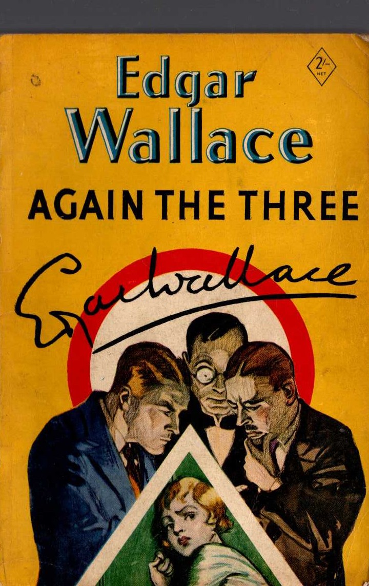 Edgar Wallace  AGAIN THE THREE front book cover image