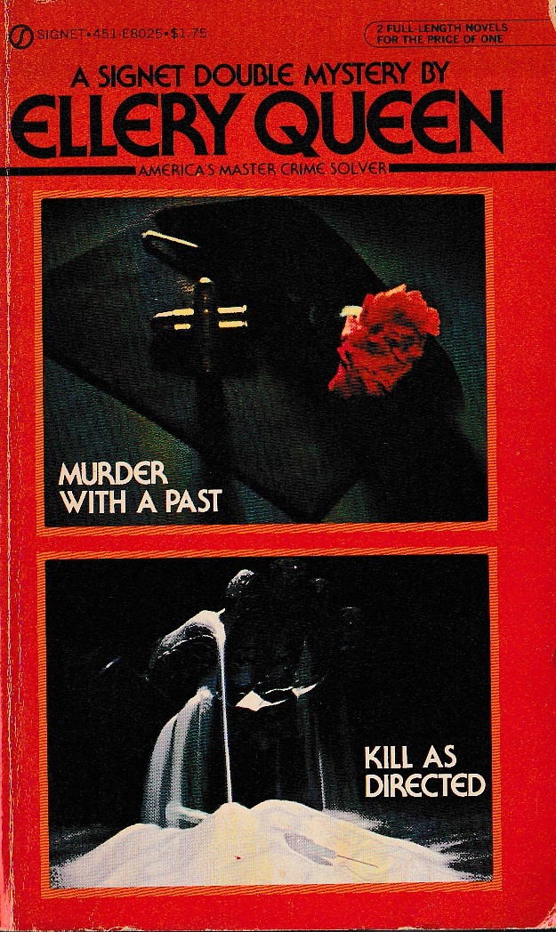 Ellery Queen  MURDER WITH A PAST / KILL AS DIRECTED front book cover image