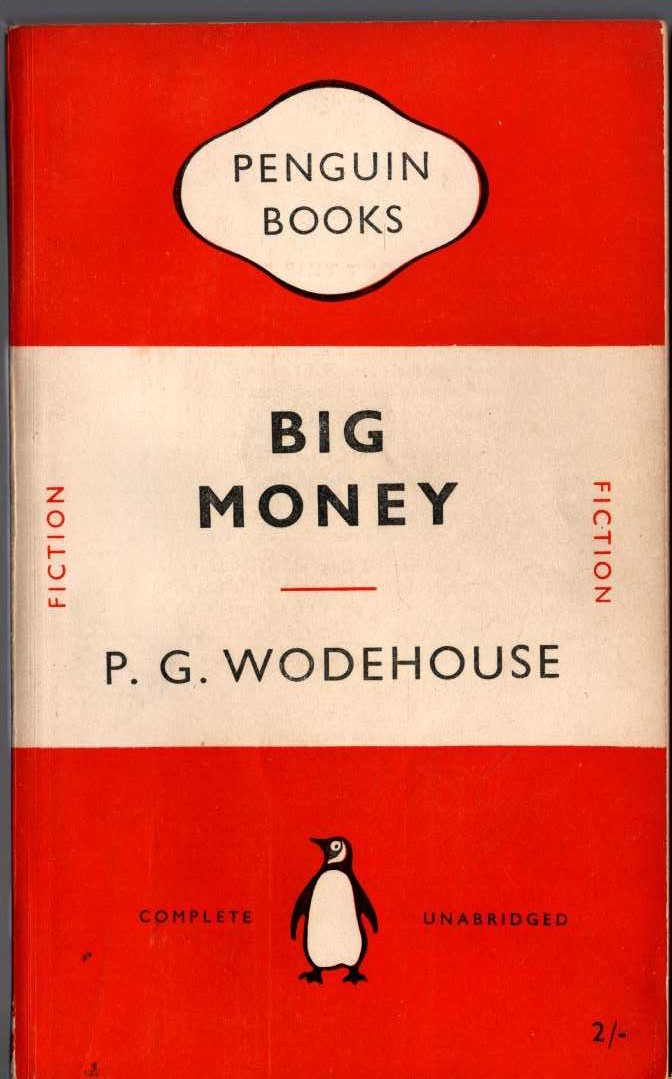 P.G. Wodehouse  BIG MONEY front book cover image