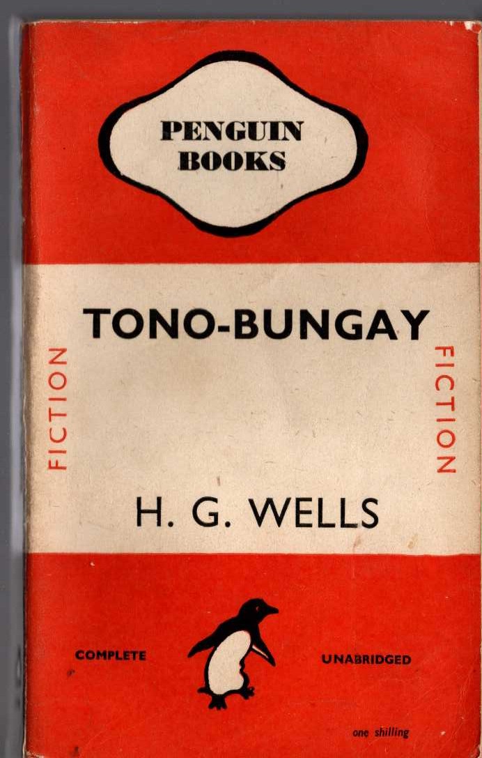H.G. Wells  TONO-BUNGAY front book cover image