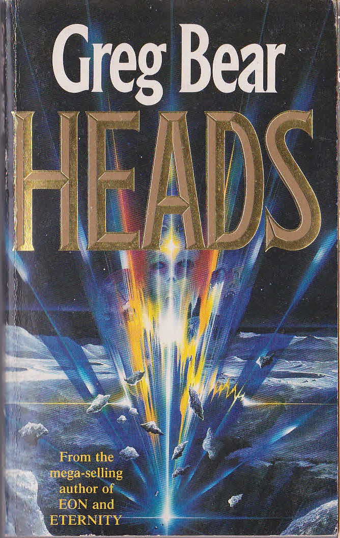 Greg Bear  HEADS front book cover image