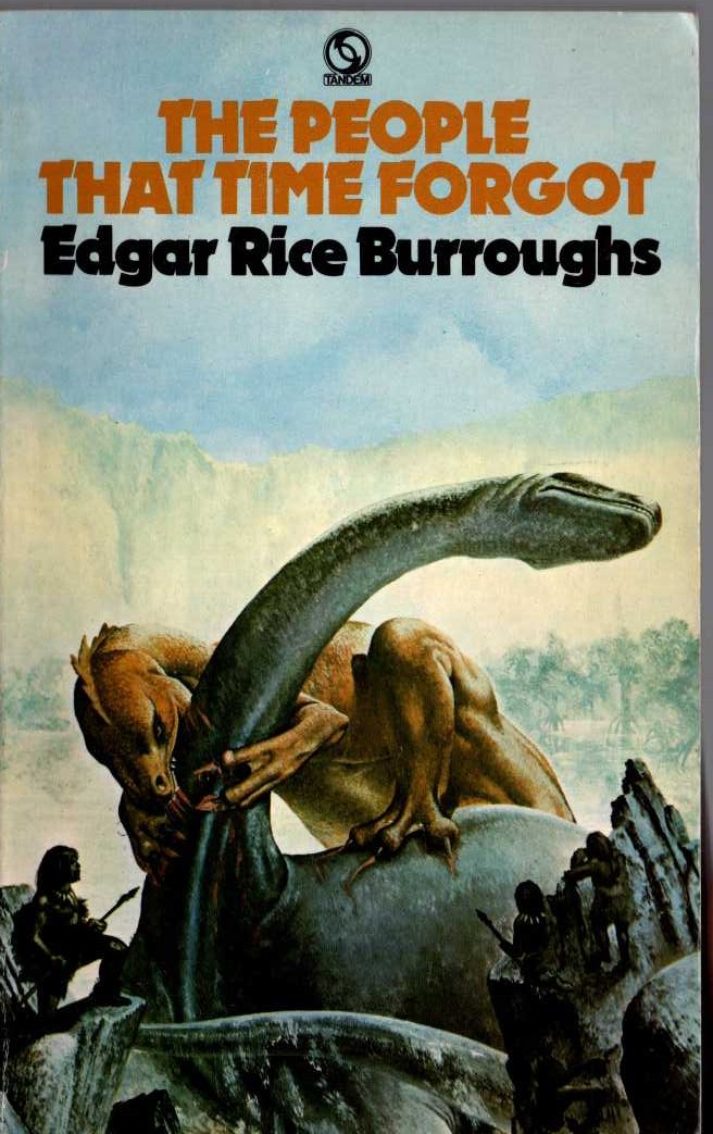 Edgar Rice Burroughs  THE PEOPLE THAT TIME FORGOT front book cover image