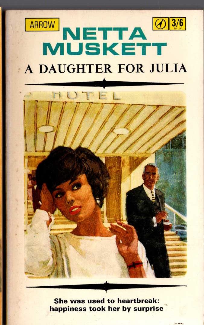 Netta Muskett  A DAUGHTER FOR JULIA front book cover image