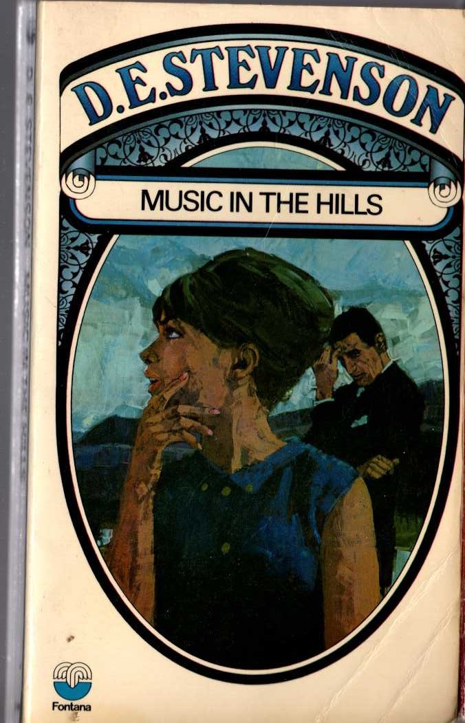 D.E. Stevenson  MUSIC IN THE HILLS front book cover image