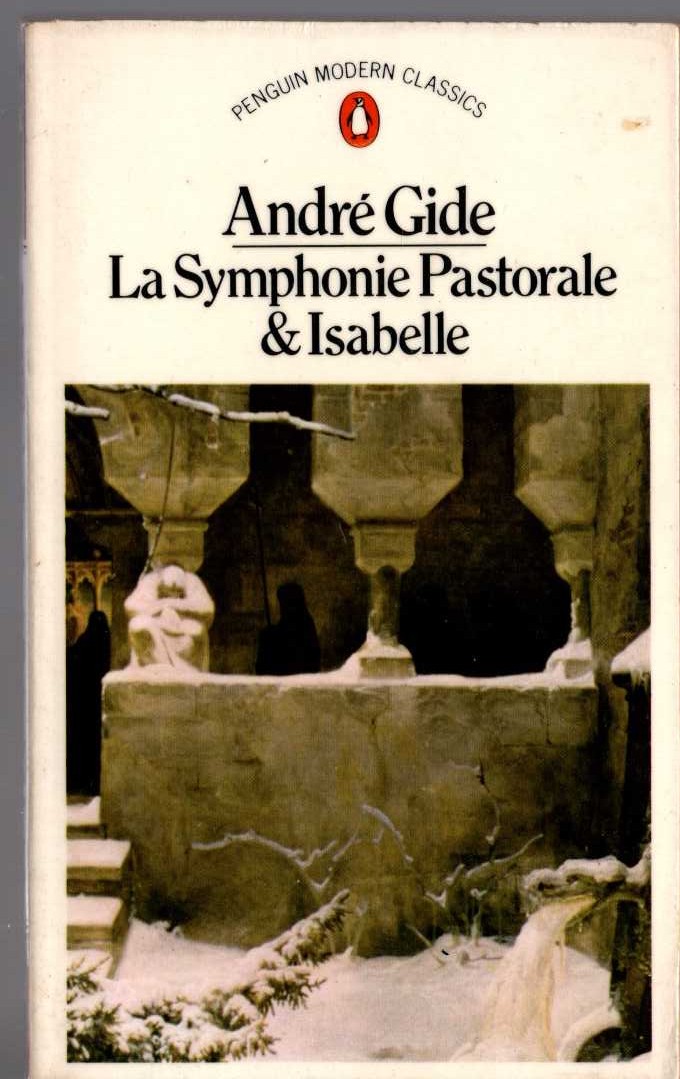 Andre Gide  LA SYMPHONIE PASTORALE / ISABELLE front book cover image