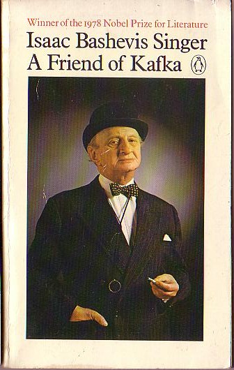 Isaac Bashevis Singer  A FRIEND OF KAFKA front book cover image