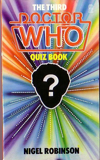 Nigel Robinson  THE THIRD DOCTOR WHO QUIZ BOOK front book cover image