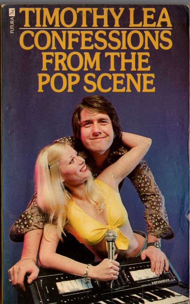 Timothy Lea  CONFESSIONS FROM THE POP SCENE front book cover image