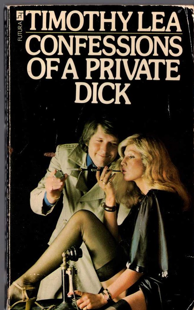Timothy Lea  CONFESSIONS OF A PRIVATE DICK front book cover image
