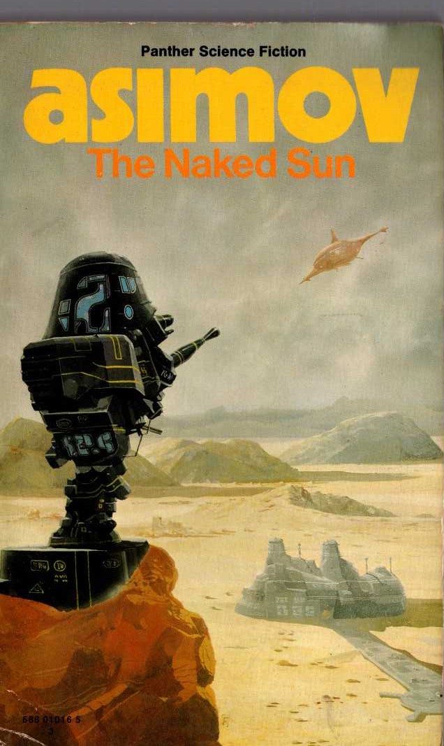 Isaac Asimov  THE NAKED SUN front book cover image