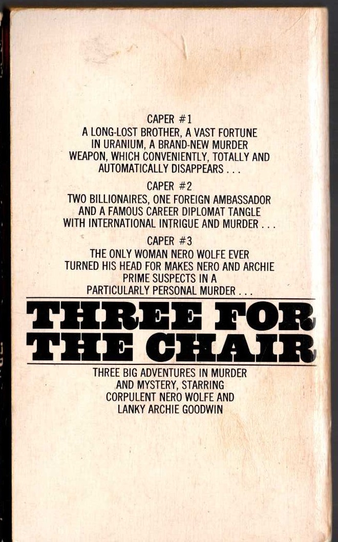Rex Stout  THREE FOR THE CHAIR magnified rear book cover image