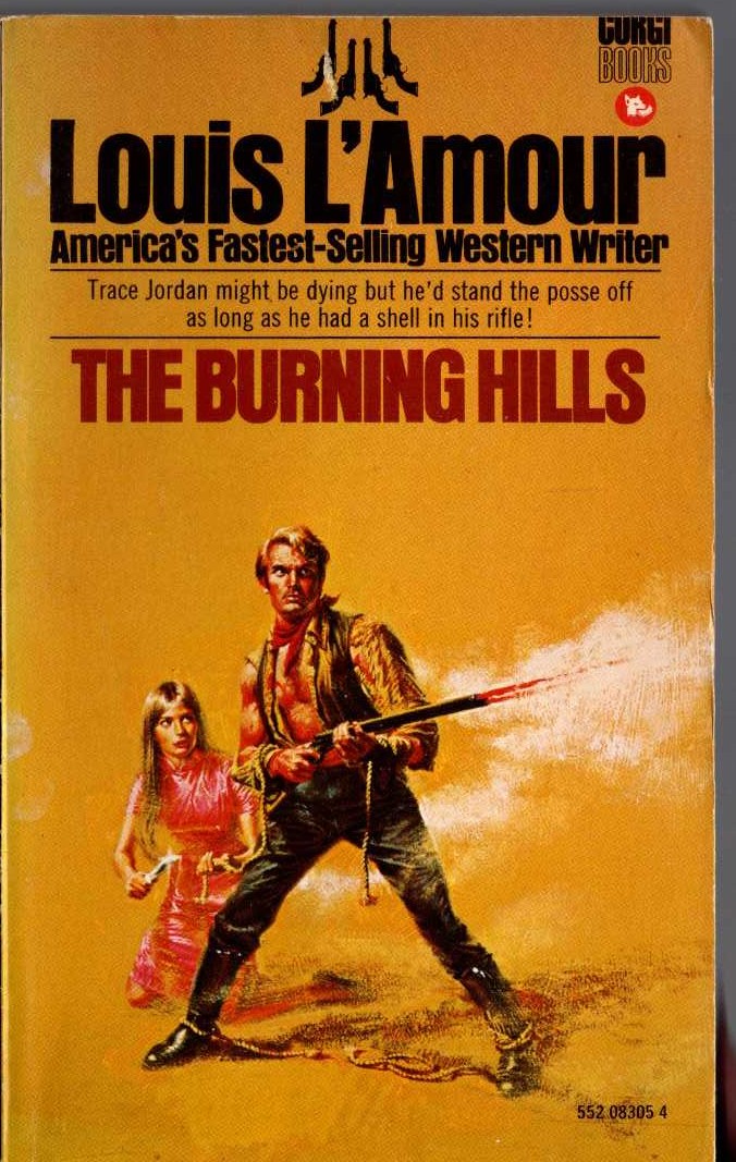 Louis L'Amour  THE BURNING HILLS front book cover image