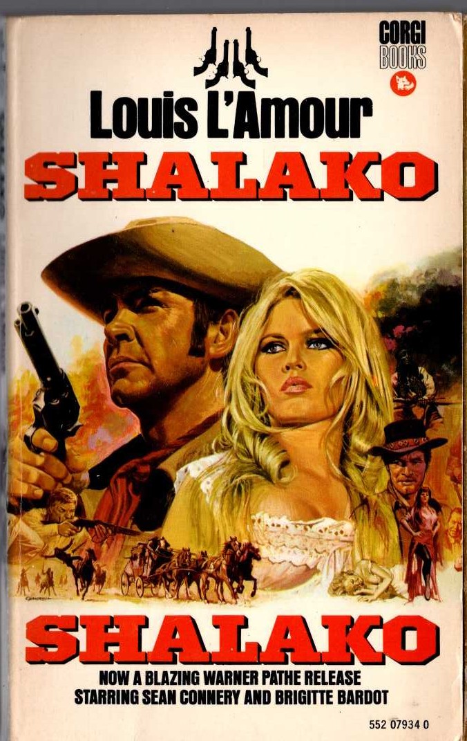 Louis L'Amour  SHALAKO (Film tie-in: Sean Connery & Brigitte Bardot) front book cover image