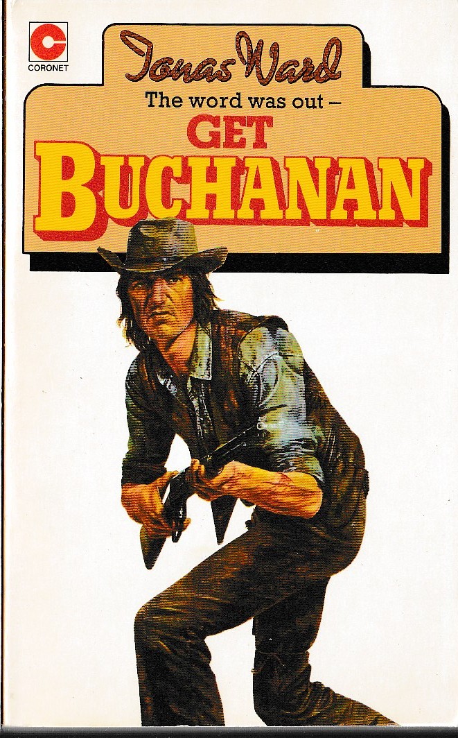 Jonas Ward  GET BUCHANAN front book cover image