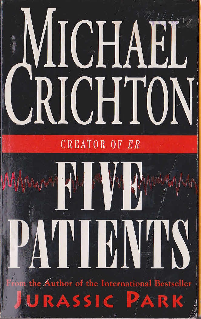 Michael Crichton  FIVE PATIENTS front book cover image