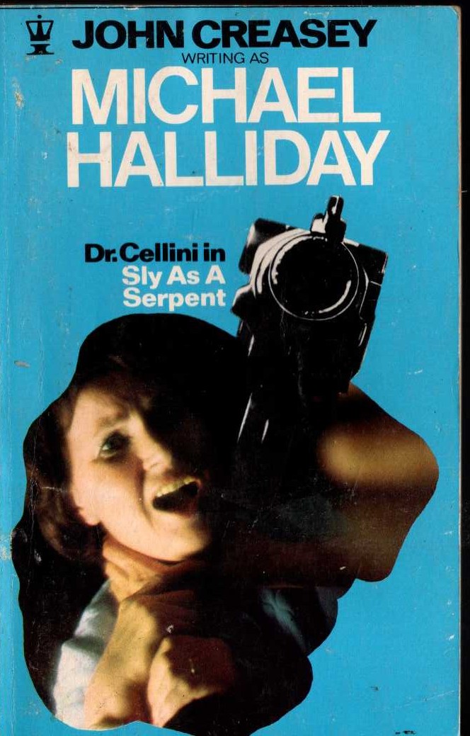 Michael Halliday  SLY AS A SERPENT front book cover image