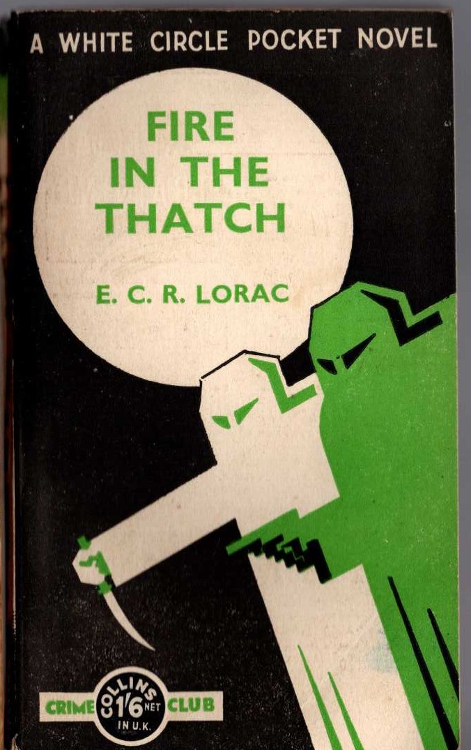 E.C.R. Lorac  FIRE INTHE THATCH front book cover image