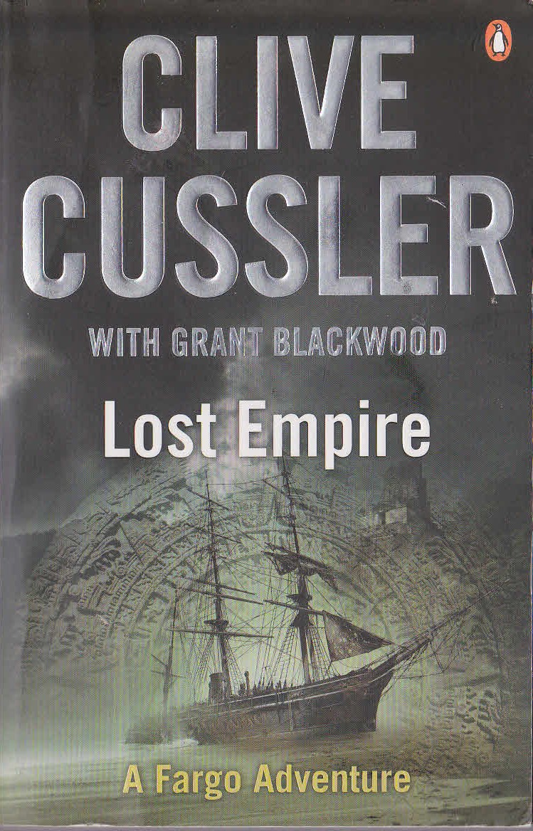 (Clive Cussler & Grant Blackwood) LOST EMPIRE front book cover image