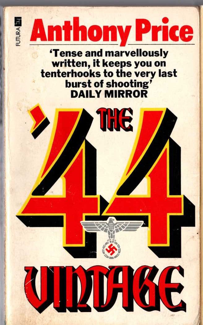 Anthony Price  THE '44 VINTAGE front book cover image