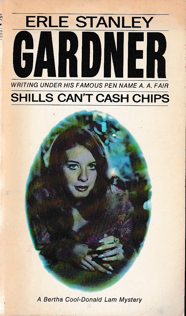 A.A. Fair  SHILLS CAN'T CASH CHIPS front book cover image