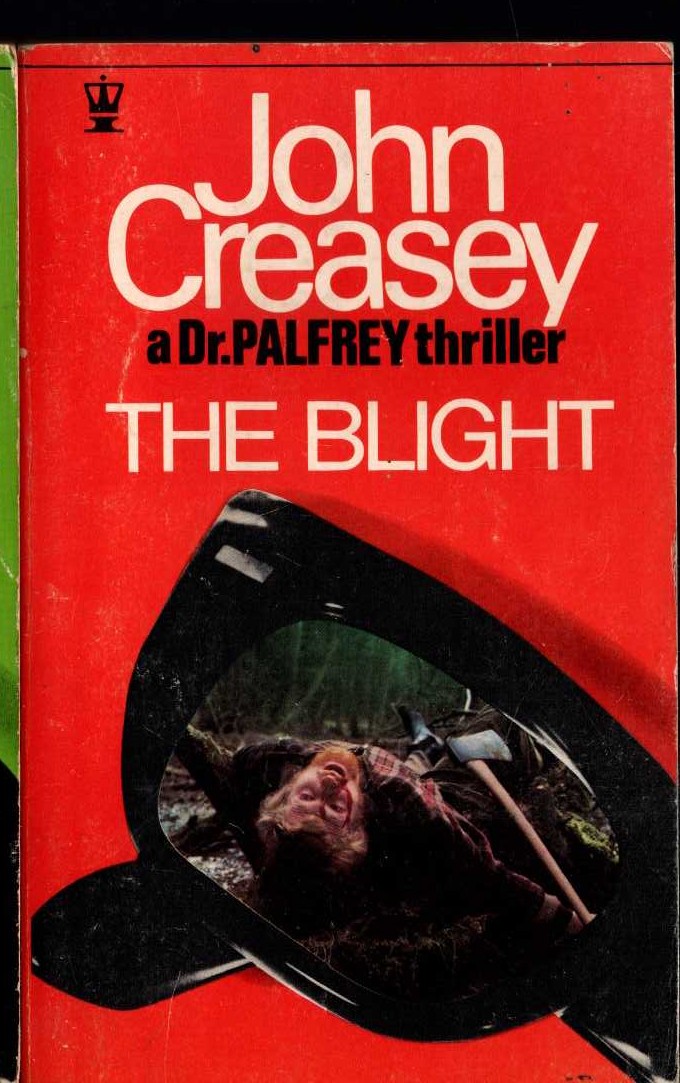 John Creasey  THE BLIGHT (Doctor Palfrey) front book cover image