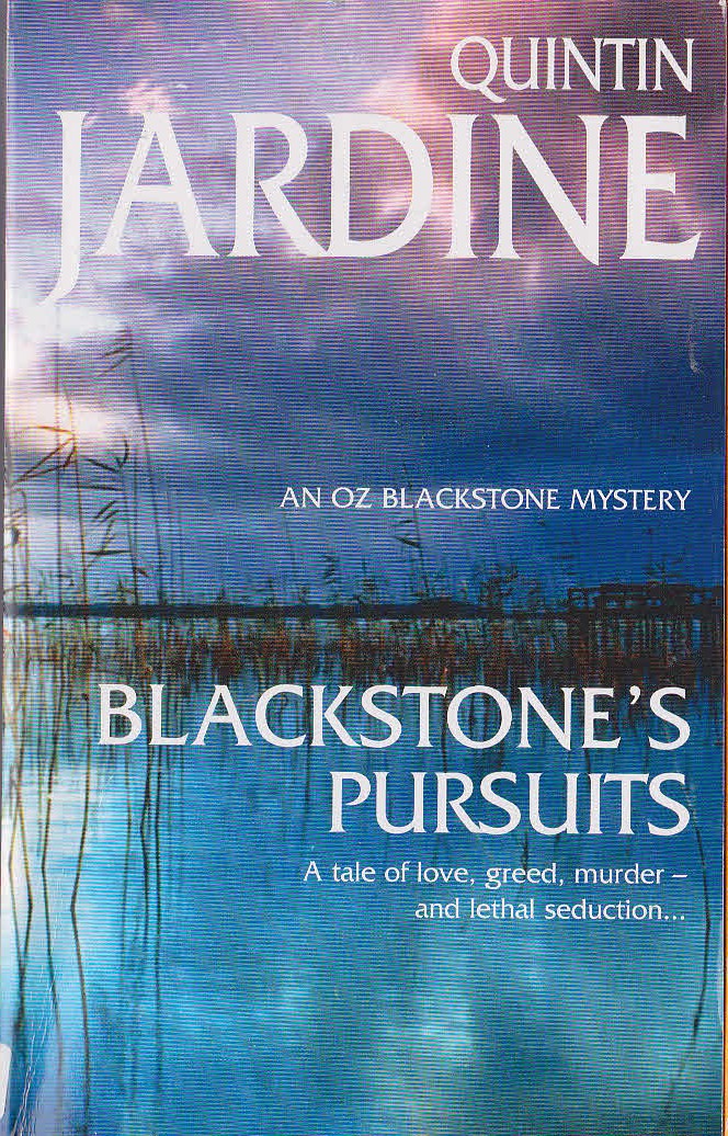 Quintin Jardine  BLACKSTONE'S PURSUITS front book cover image