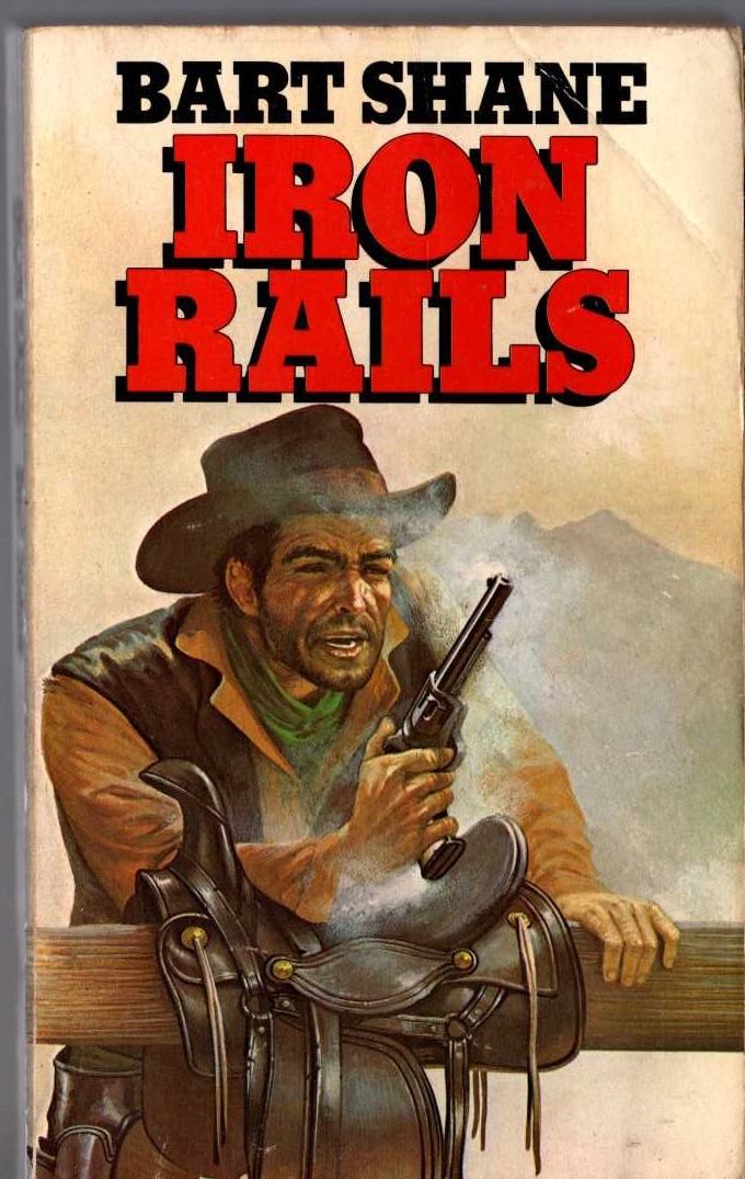Bart Shane  IRON RAILS front book cover image