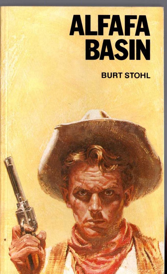 Burt Stohl  ALFAFA BASIN front book cover image