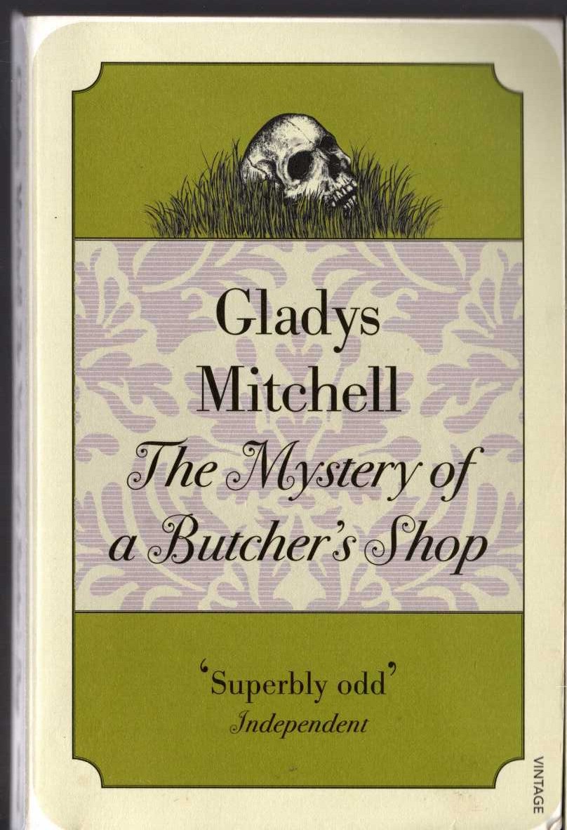 Gladys Mitchell  THE MYSTERY OF THE BUTCHER'S SHOP front book cover image