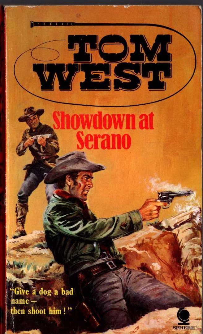 Tom West  SHOWDOWN AT SERANO front book cover image