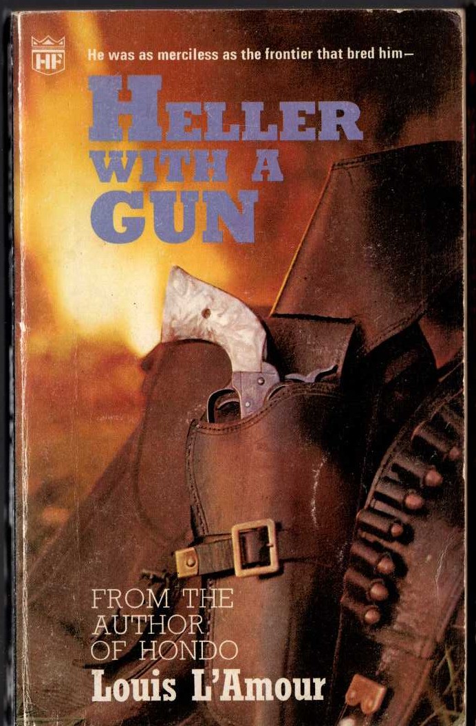 Louis L'Amour  HELLER WITH A GUN front book cover image