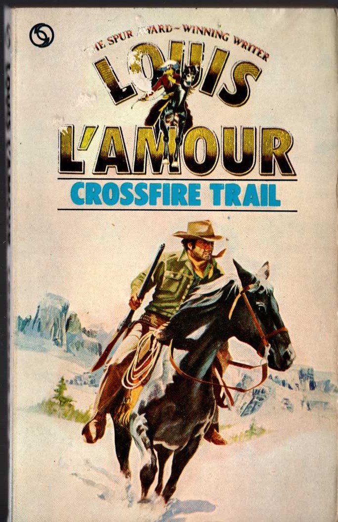 Louis L'Amour  CROSSFIRE TRAIL front book cover image
